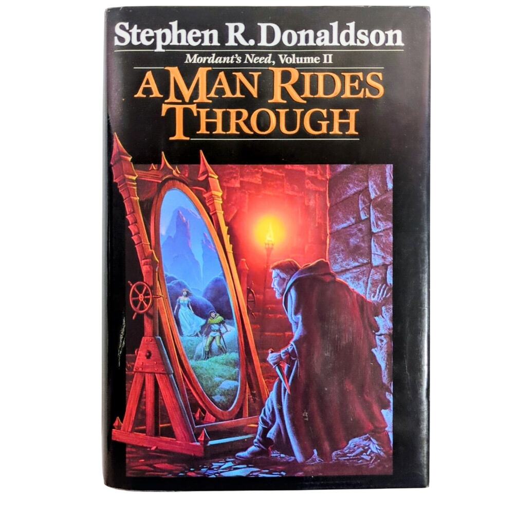 A Man Rides Through Stephen R Donaldson 1st Edition 1987 Hardcover Dust Jacket